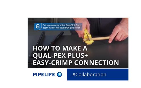 How to make a Qual-Pex Plus+ Easy-Crimp Connection